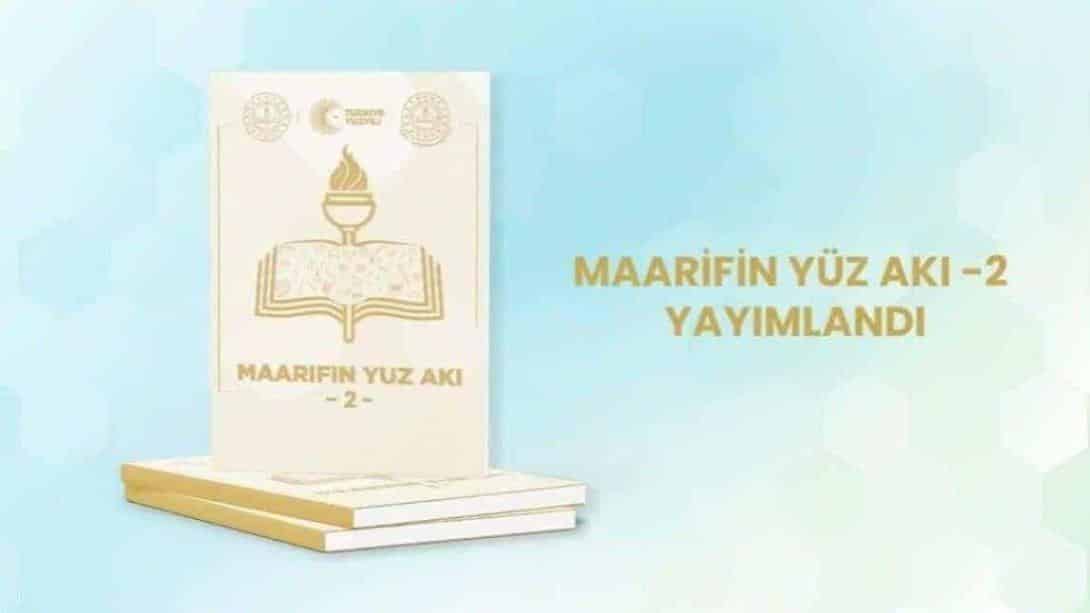 MAARİFİN YÜZ AKI 2